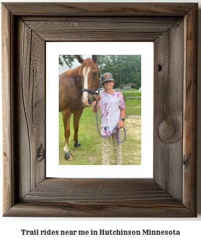 trail rides near me in Hutchinson, Minnesota